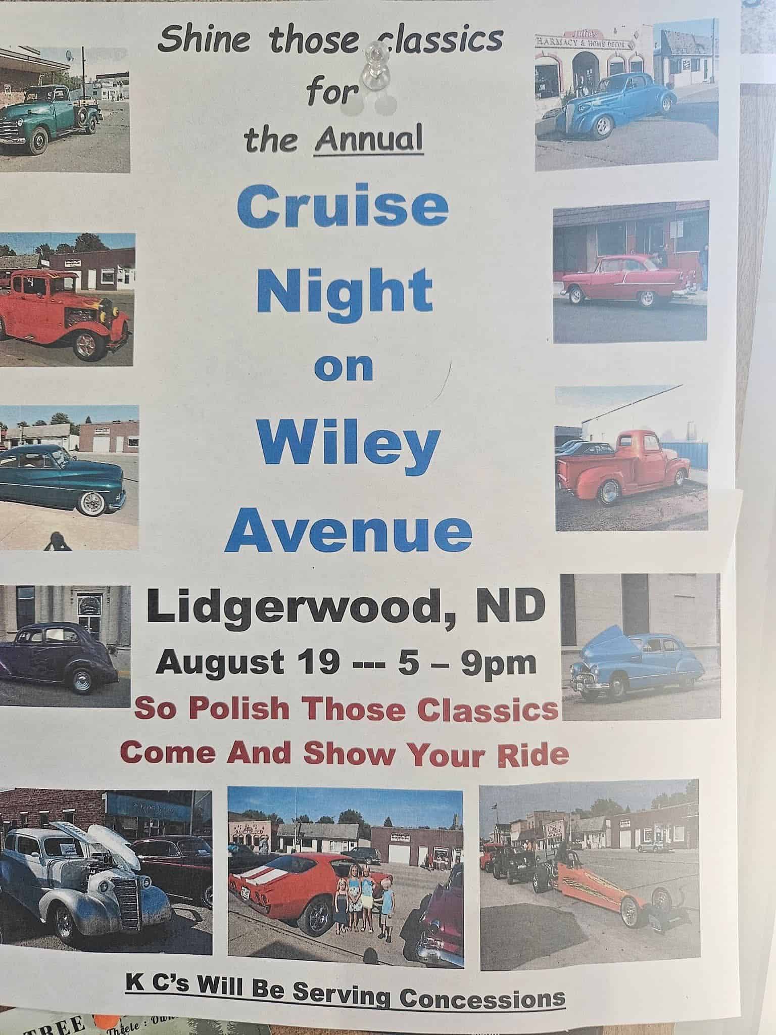 Cruise Night on Wiley Avenue event at 59 Wiley Ave N in Lidgerwood, ND on August 19, 2026