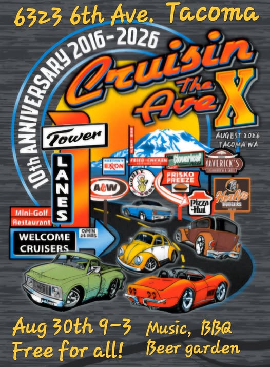 Cruisin the Are X 30th Anniversary event at Tower Lanes in Tacoma, WA on August 30, 2026