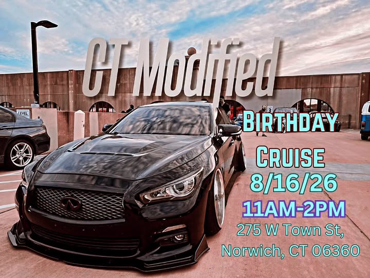 CT Modified Birthday Cruise event at 275 W Town St in Norwich, CT on August 16, 2026