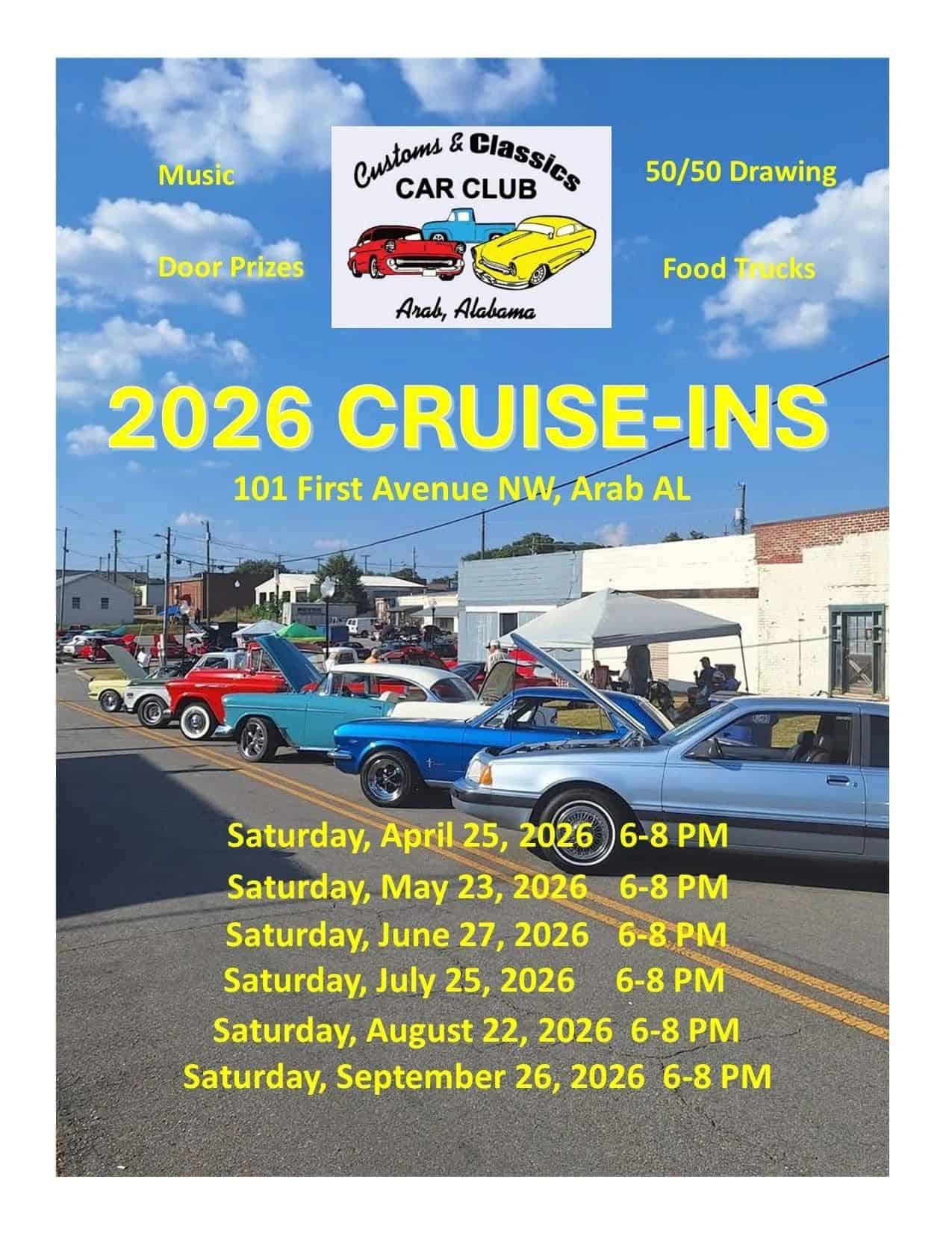 Customs & Classics Car Club 2026 Cruise-Ins event at 101 First Avenue NW in Arab, AL on August 22, 2026