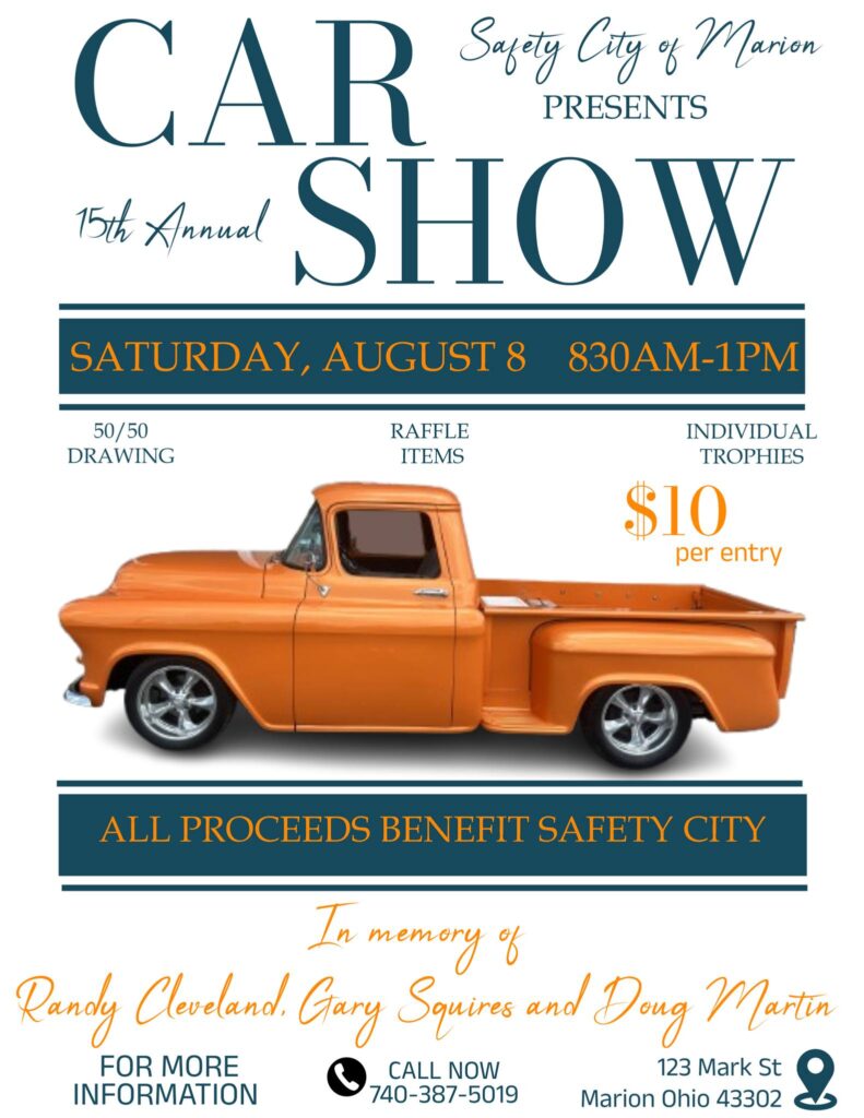Safety City of Marion 15th Annual Car Show event at Safety City of Marion in Marion, OH on August 8, 2026