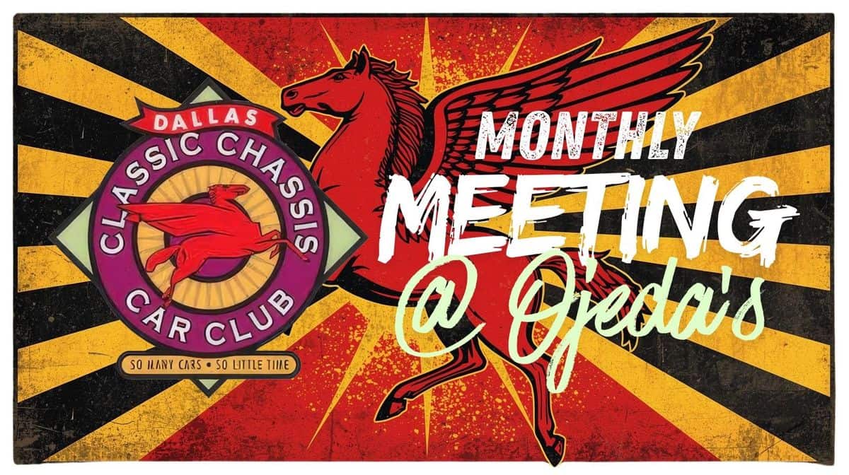 Dallas Classic Chassis Car Club Monthly Meeting event at Ojeda's in Dallas, TX on September 1, 2026