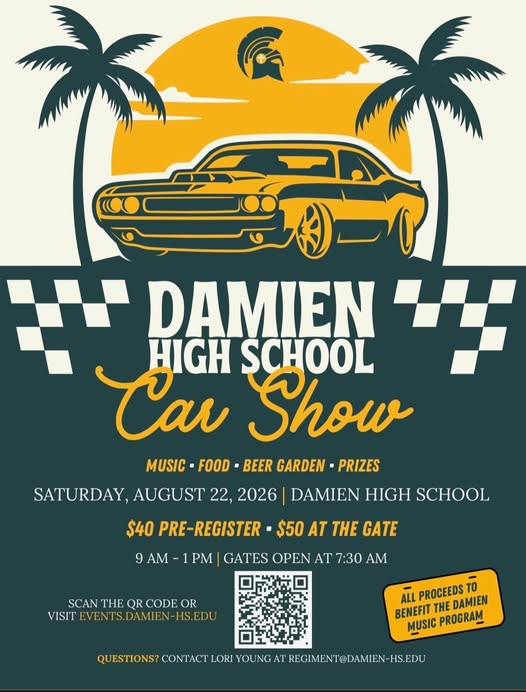 Damien High School Car Show event at Damien High School in La Verne, CA on August 22, 2026