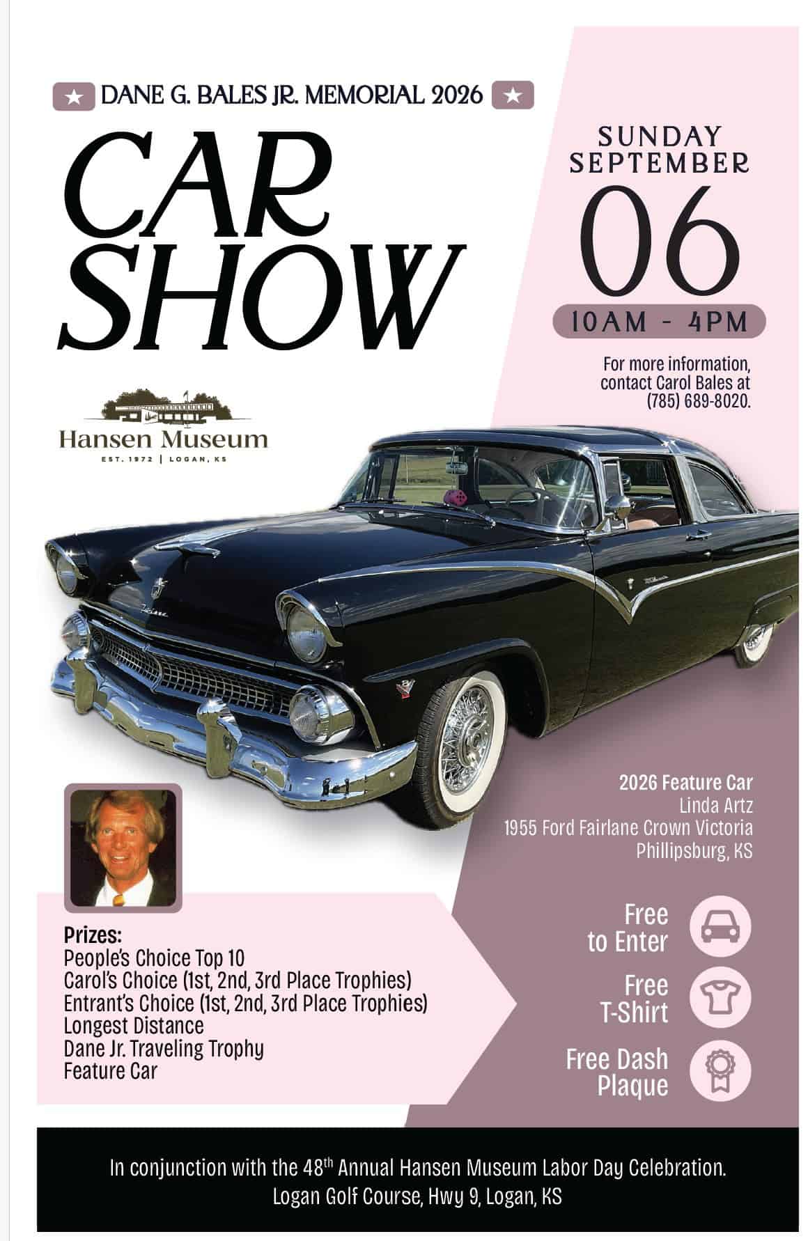 Dane G. Bales Jr. Memorial Car Show event at Logan Golf Course in Logan, KS on September 6, 2026