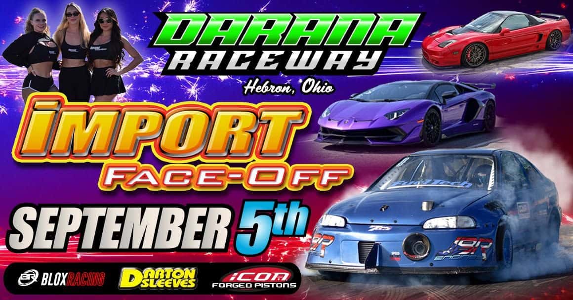 Dartana Raceway Import Face-Off event at National Trail Raceway in Hebron, OH on September 5, 2026