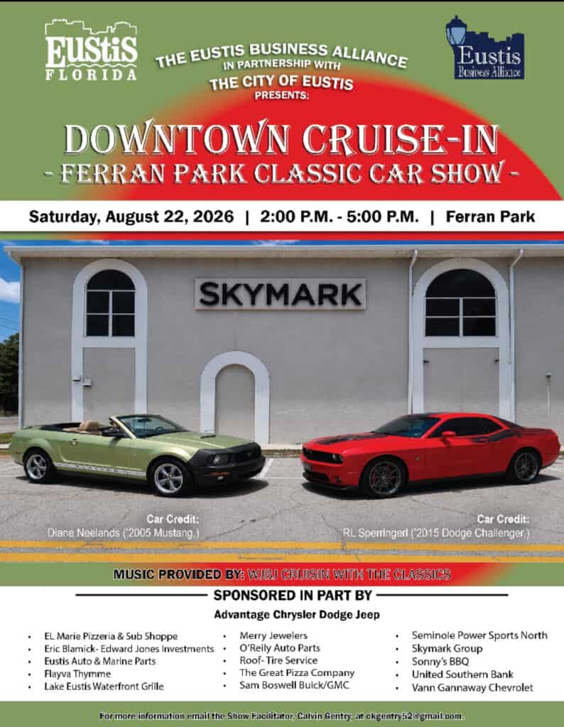 Downtown Cruise-In - Ferran Park Classic Car Show event at Ferran Park in Eustis, FL on August 22, 2026