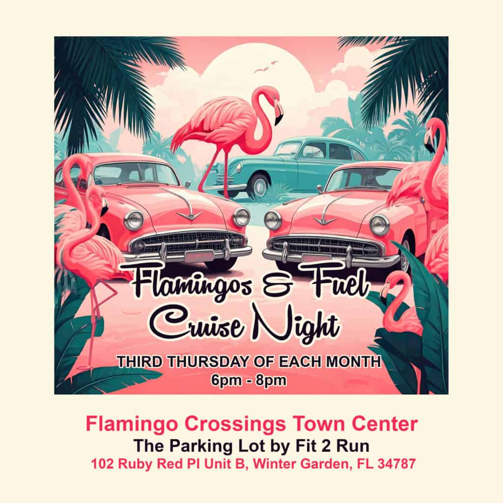 Flamingos & Fuel Cruise Night event at Flamingo Crossings Town Center in Winter Garden, FL on August 20, 2026