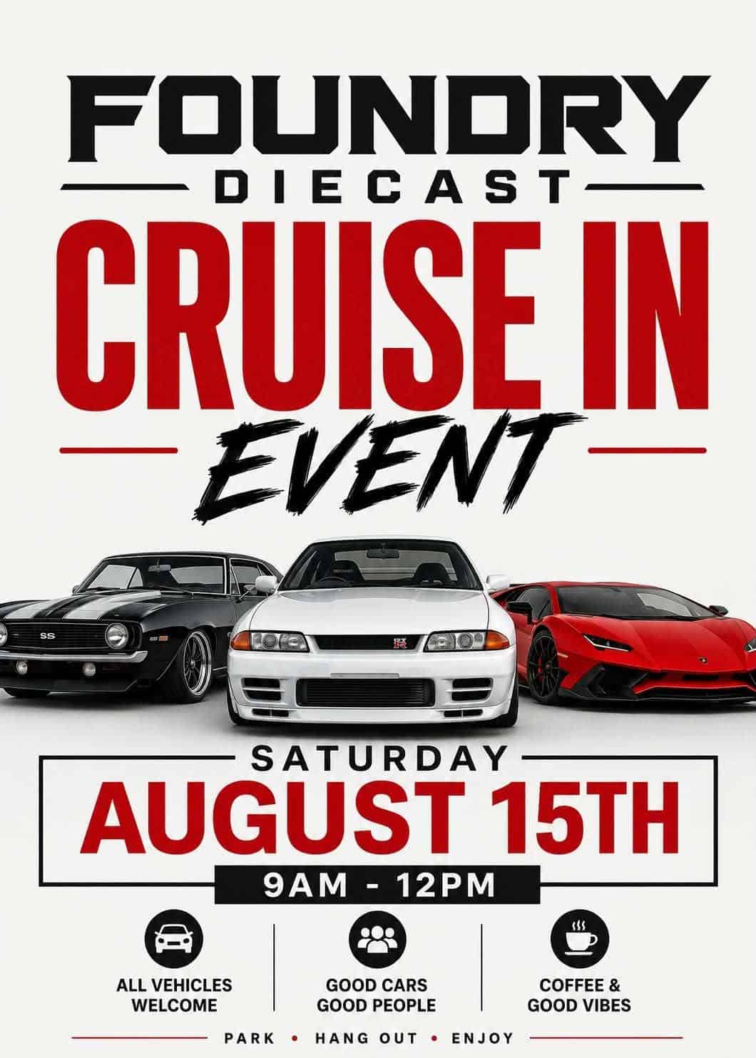 Foundry Diecast Cruise In Event event at Foundry Diecast in North Canton, OH on August 15, 2026