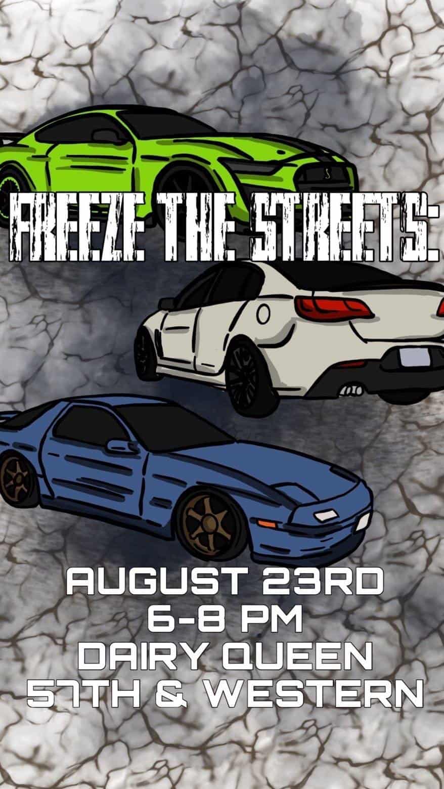 Freeze the Streets August Car Show event at Dairy Queen in Sioux Falls, SD on August 23, 2026