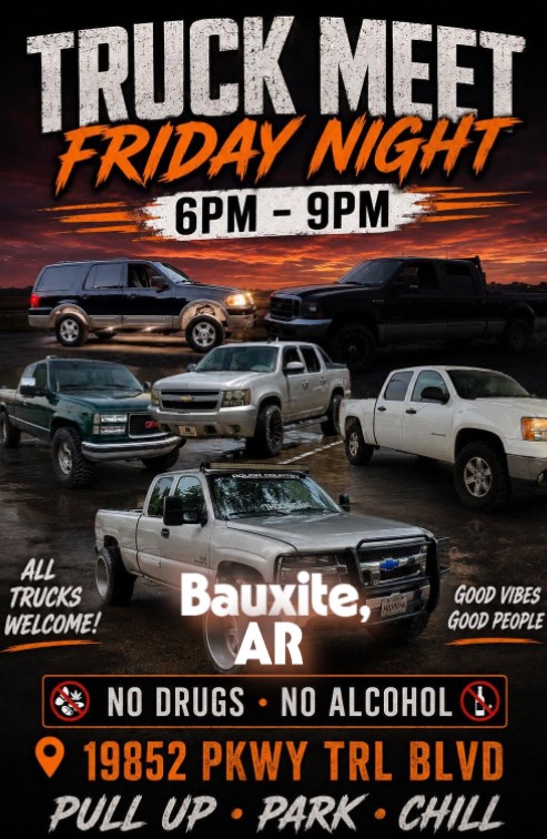 Friday Night Truck Meet event at 19852 Pkwy Trl Blvd in Bauxite, AR on August 21, 2026