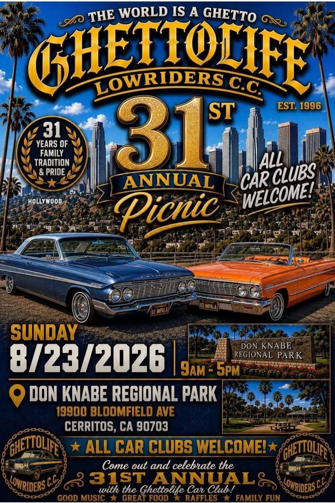 Ghettolife Lowriders C.C. 31st Annual Picnic event at Don Knabe Regional Park in Cerritos, CA on August 23, 2026