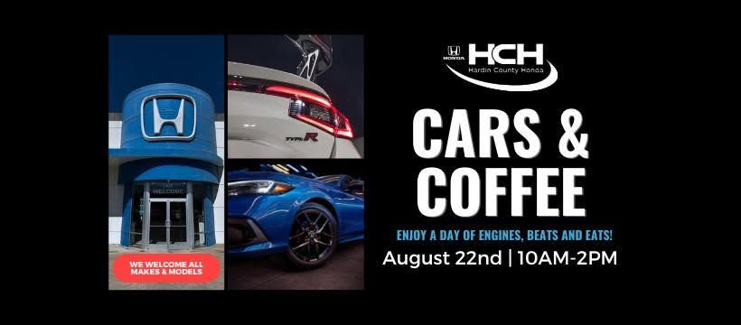 Hardin County Honda Cars & Coffee event at Hardin County Honda in Elizabethtown, KY on August 22, 2026