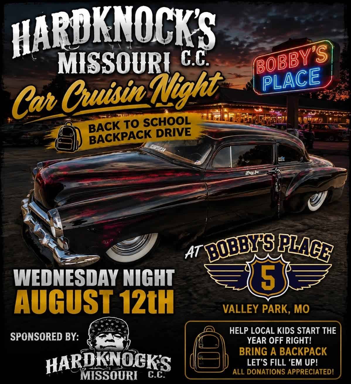 Hardknocks Missouri C.C. Car Cruisin Night event at Bobby's Place in Valley Park, MO on August 12, 2026