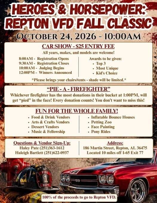 Heroes & Horsepower: Repton VFD Fall Classic event at 186 Martin Street in Repton, AL on October 24, 2026