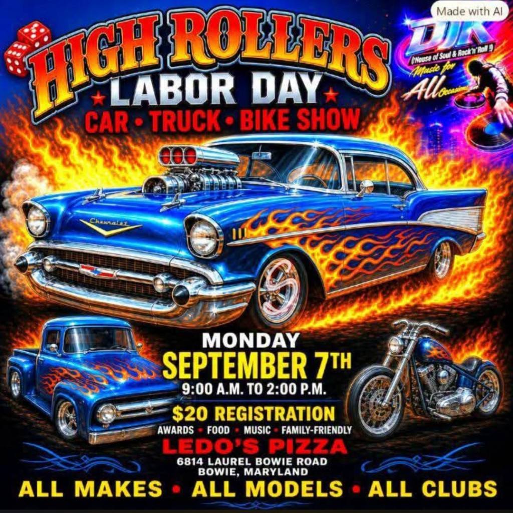 High Rollers Labor Day Car, Truck & Bike Show event at Ledo's Pizza in Bowie, MD on September 7, 2026