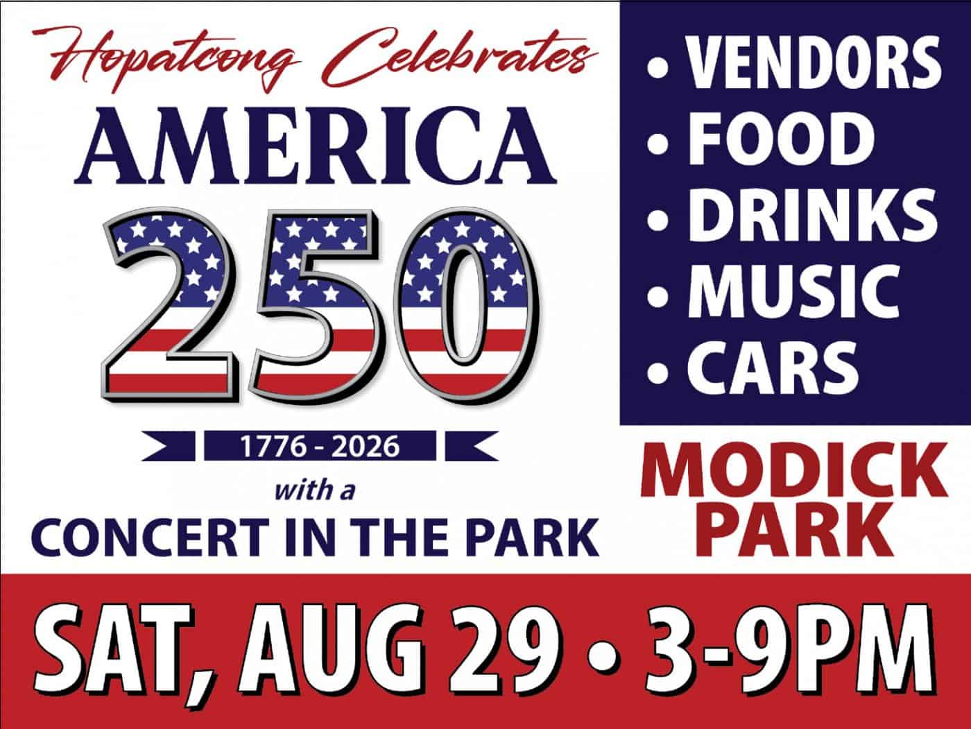 Hopatcong Celebrates America 250 Concert in the Park event at Modick Park in Hopatcong, NJ on August 29, 2026
