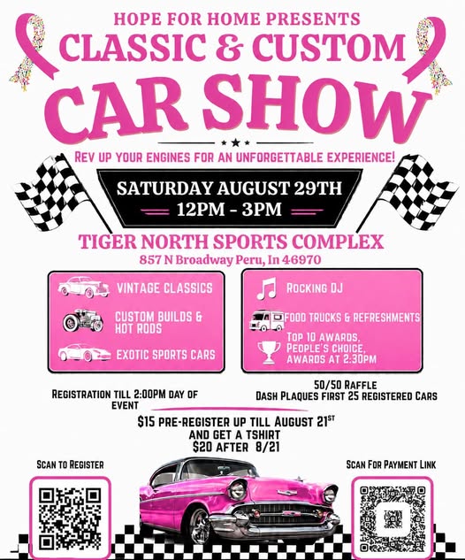 Hope for Home Classic & Custom Car Show event at Tiger North Sports Complex in Peru, IN on August 29, 2026