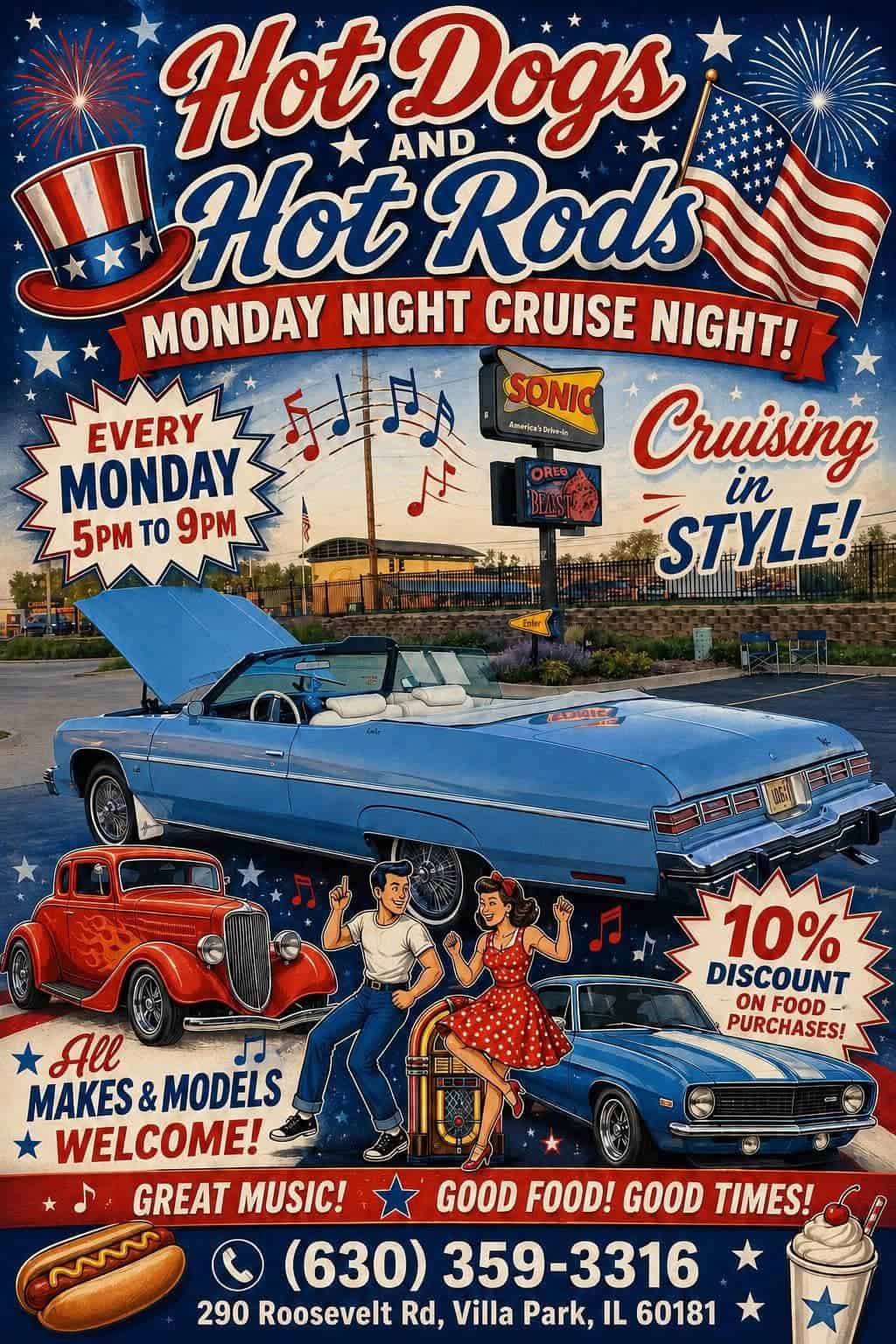 Hot Dogs and Hot Rods Monday Night Cruise Night event at Sonic Drive-In in Villa Park, IL on August 24, 2026