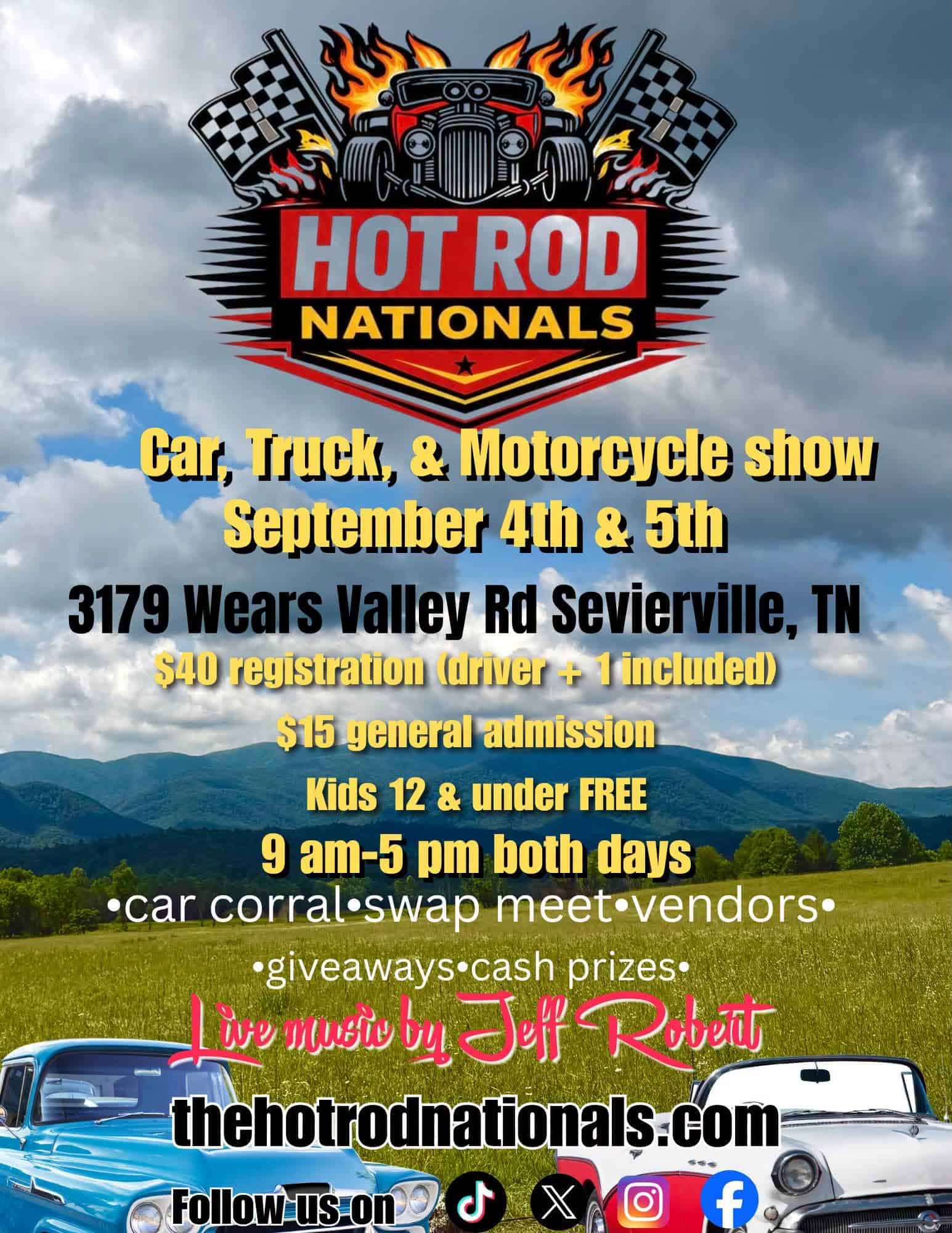Hot Rod Nationals event at 3179 Wears Valley Rd in Sevierville, TN on September 4, 2026