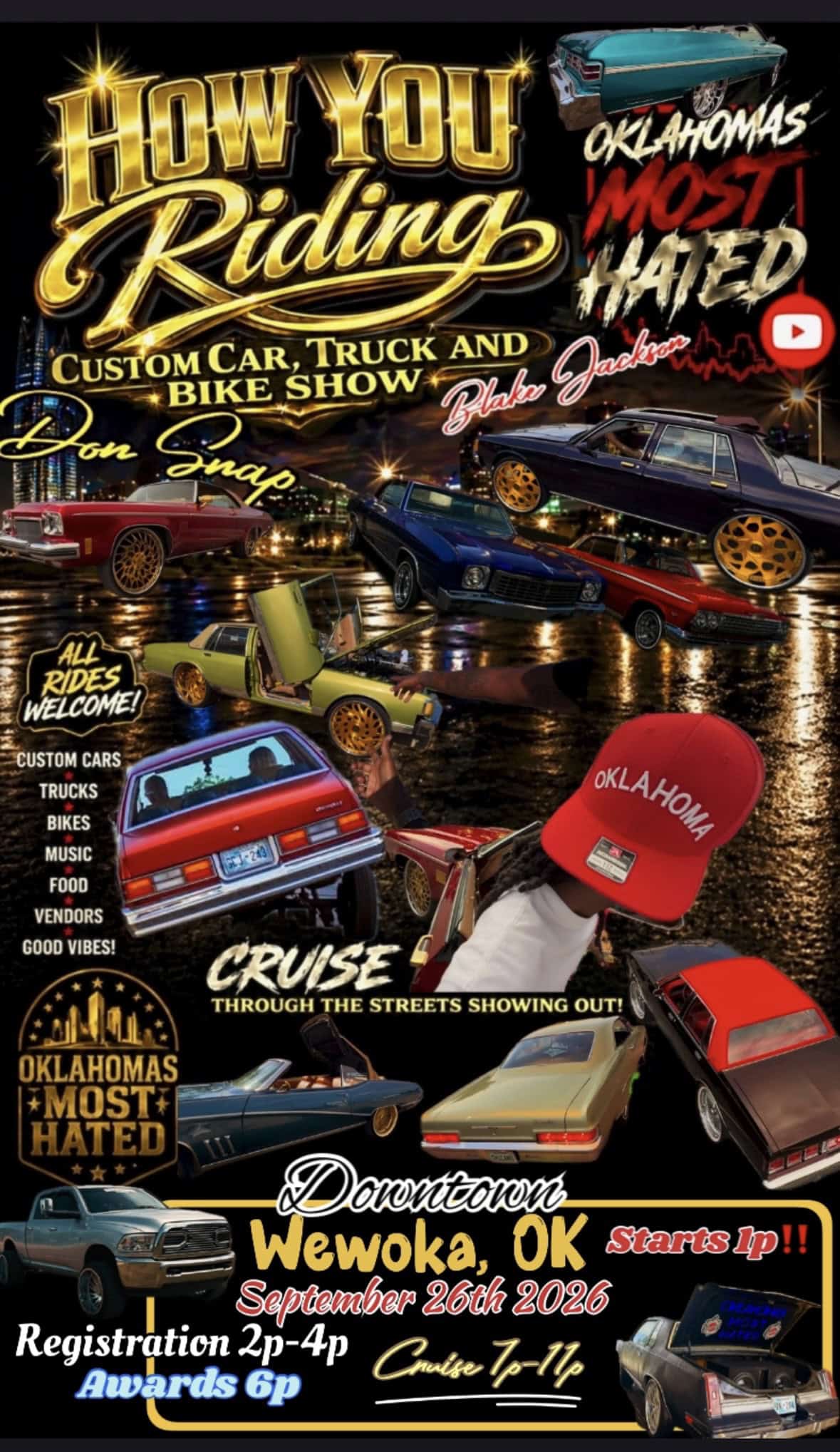 How You Riding Custom Car, Truck and Bike Show event at Downtown Wewoka in Wewoka, OK on September 26, 2026