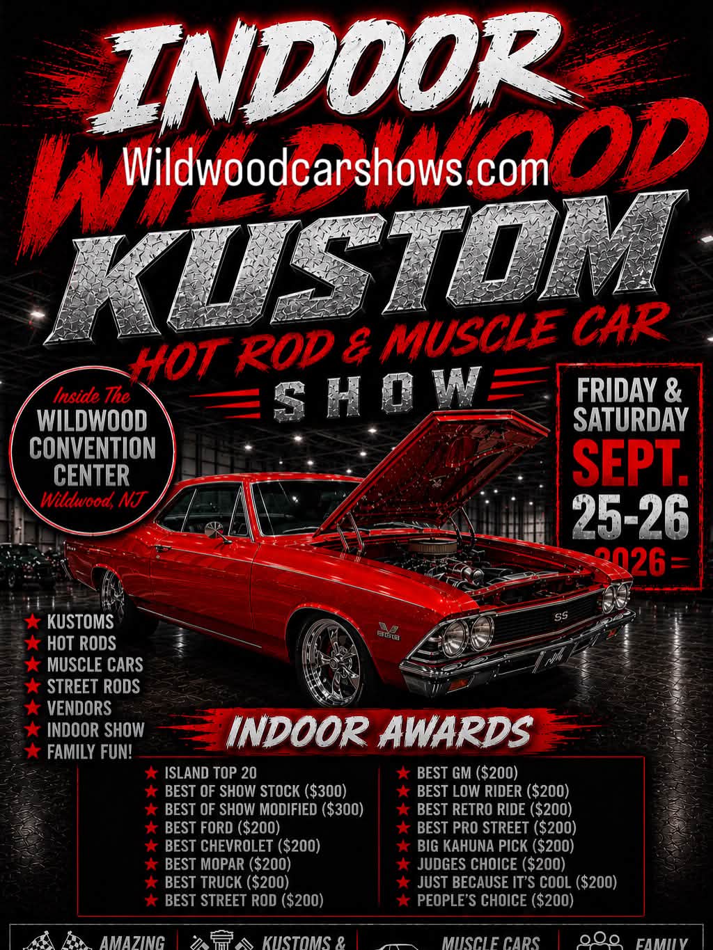 Indoor Mediod Kustom Hot Rod & Muscle Car Show event at Wildwood Convention Center in Wildwood, NJ on September 25, 2026