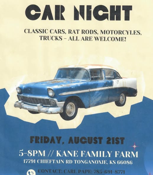 Kane Family Farm Car Night event at Kane Family Farm in Tonganoxie, KS on August 21, 2026