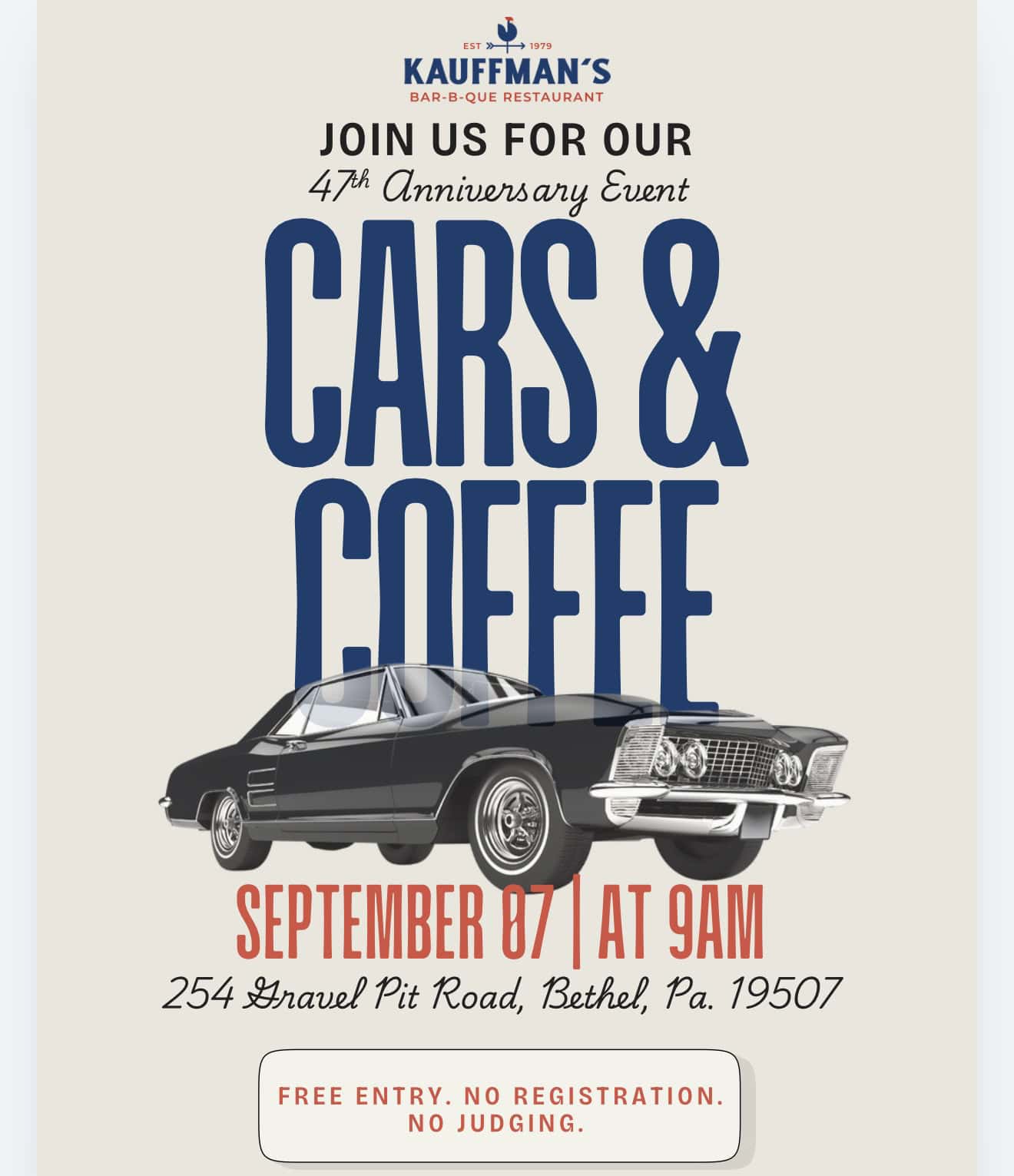 Kauffman's Bar-B-Que Restaurant 47th Anniversary Cars & Coffee Event event at Kauffman's Bar-B-Que Restaurant in Bethel, PA on September 7, 2026
