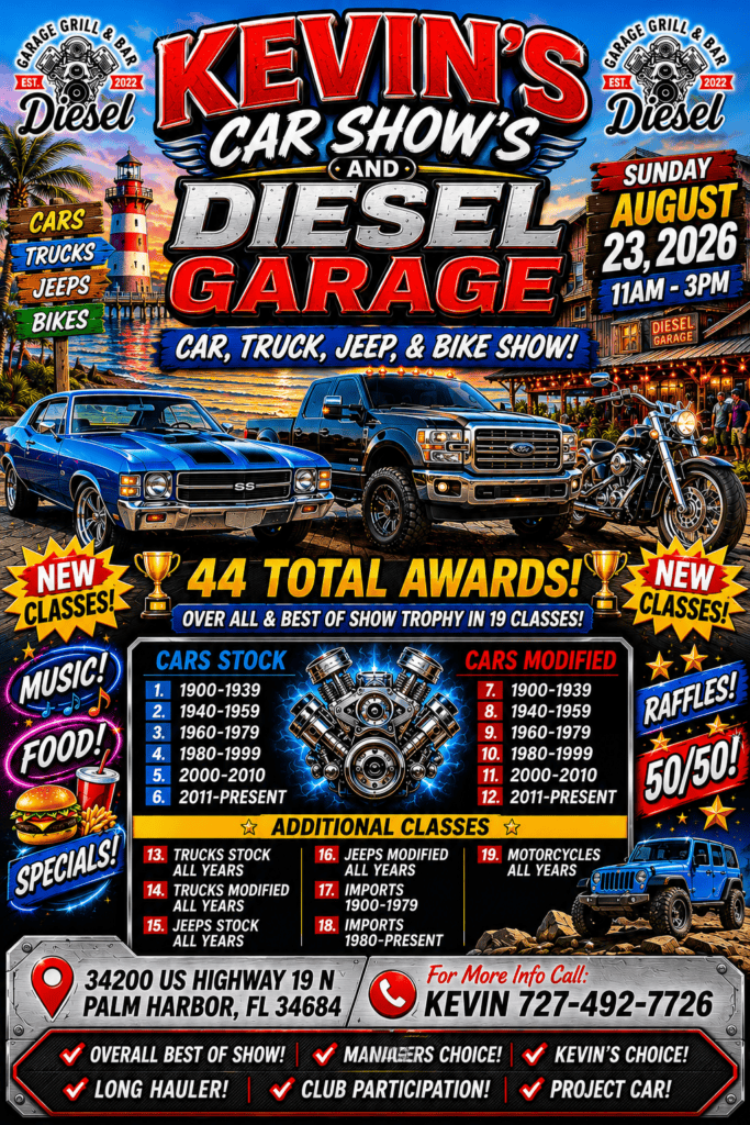 Kevin's Car Show's and Diesel Garage event at Diesel Garage Grill & Bar in Palm Harbor, FL on August 23, 2026