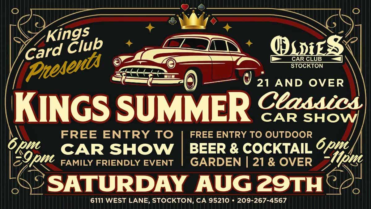Kings Card Club Kings Summer Classics Car Show event at Kings Card Club in Stockton, CA on August 29, 2026