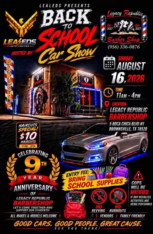 LeaLeds Back to School Car Show event at Legacy Republic Barbershop in Brownsville, TX on August 16, 2026