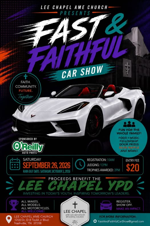 Lee Chapel AME Church Fast & Faithful Car Show car show in Nashville, TN