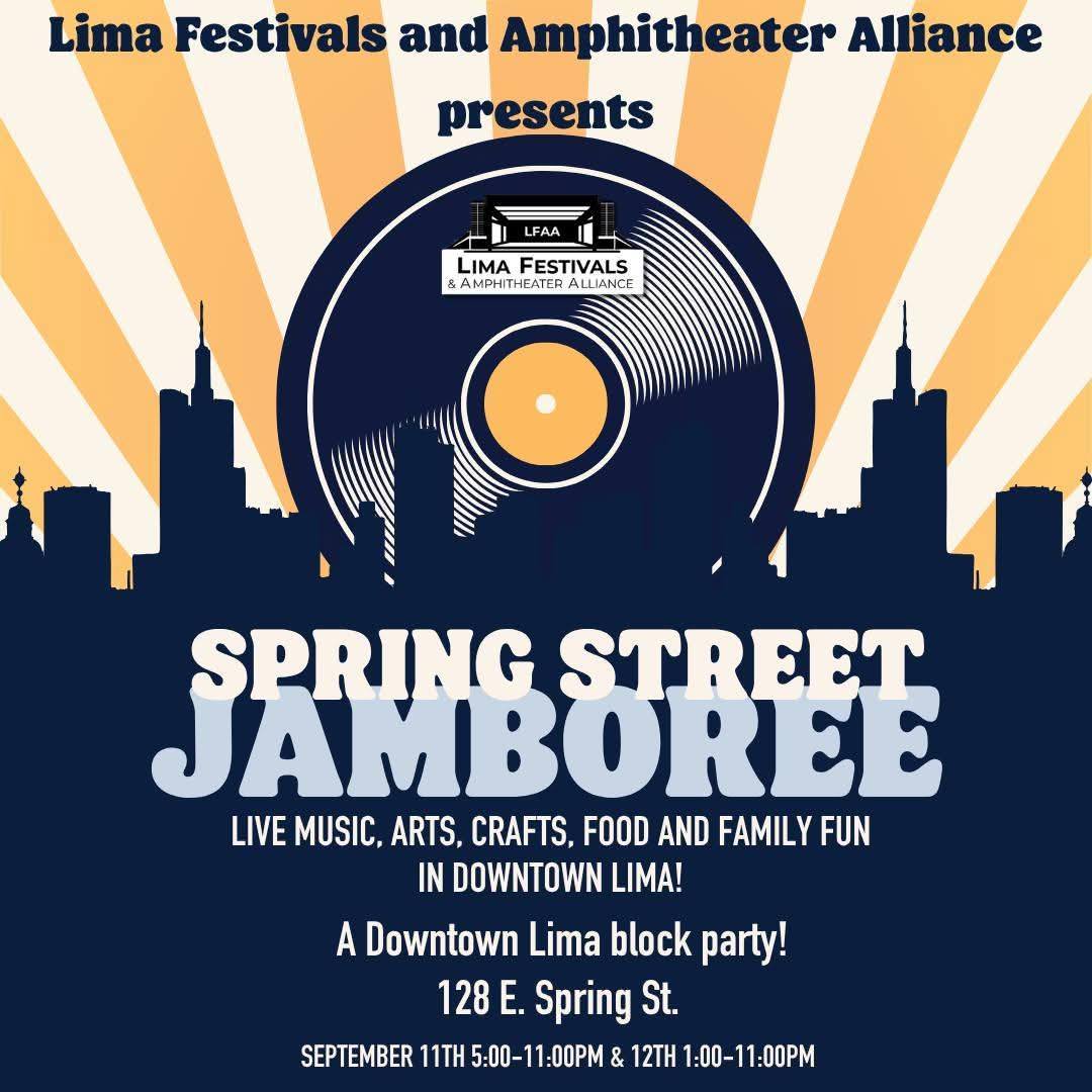 Lima Festivals and Amphitheater Alliance Spring Street Jamboree event at Downtown Lima in Lima, OH on September 11, 2026