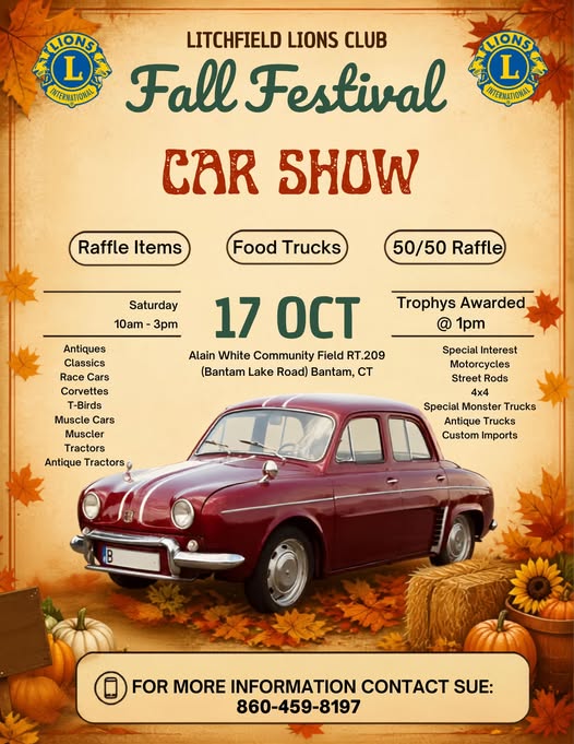 Litchfield Lions Club Fall Festival Car Show event at Alain White Community Field in Bantam, CT on October 17, 2026