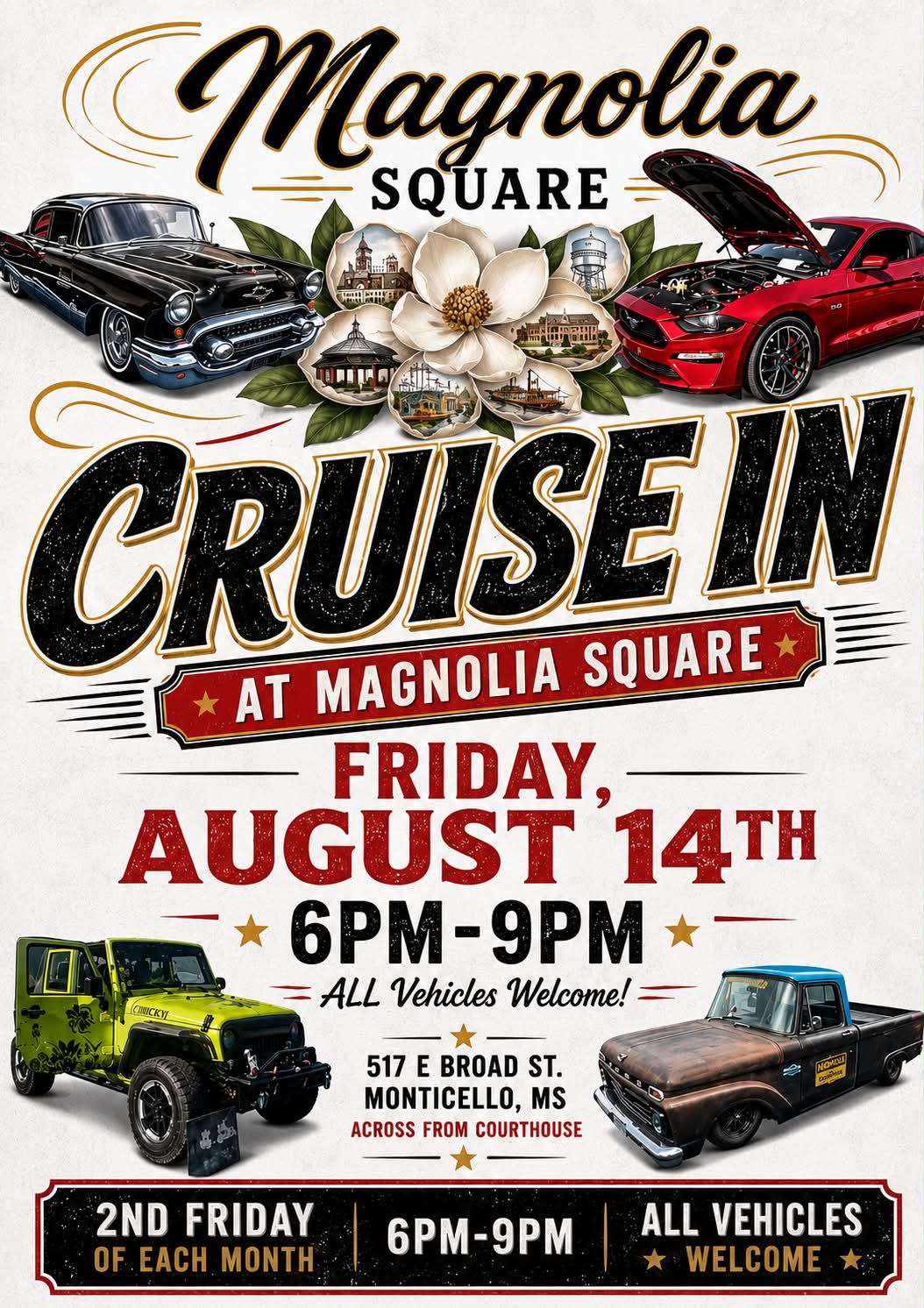 Magnolia Square Cruise in event at Magnolia Square in Monticello, MS on August 14, 2026