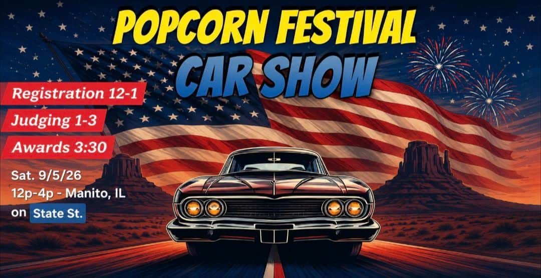 Manito Popcorn Festival Car Show event at State St in Manito, IL on September 5, 2026