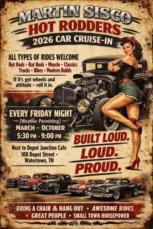 Martin Sisco Hot Rodders Car Cruise-In event at Depot Junction Cafe in Watertown, TN on August 7, 2026