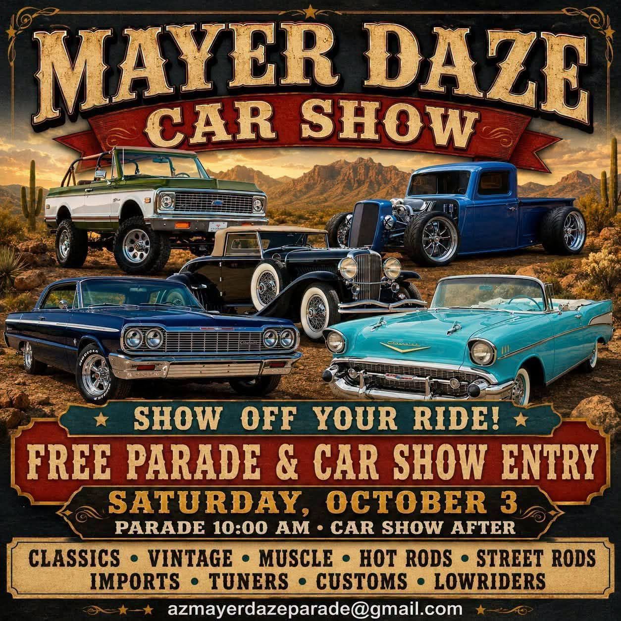 Mayer Daze Car Show event at 10001 S Wicks Ave in Mayer, AZ on October 3, 2026