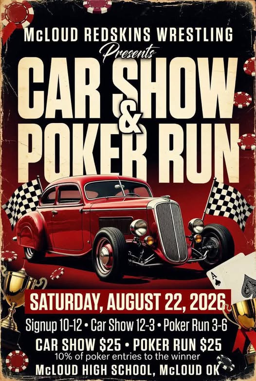 McLoud Redskins Wrestling Car Show & Poker Run event at McLoud High School in McLoud, OK on August 22, 2026