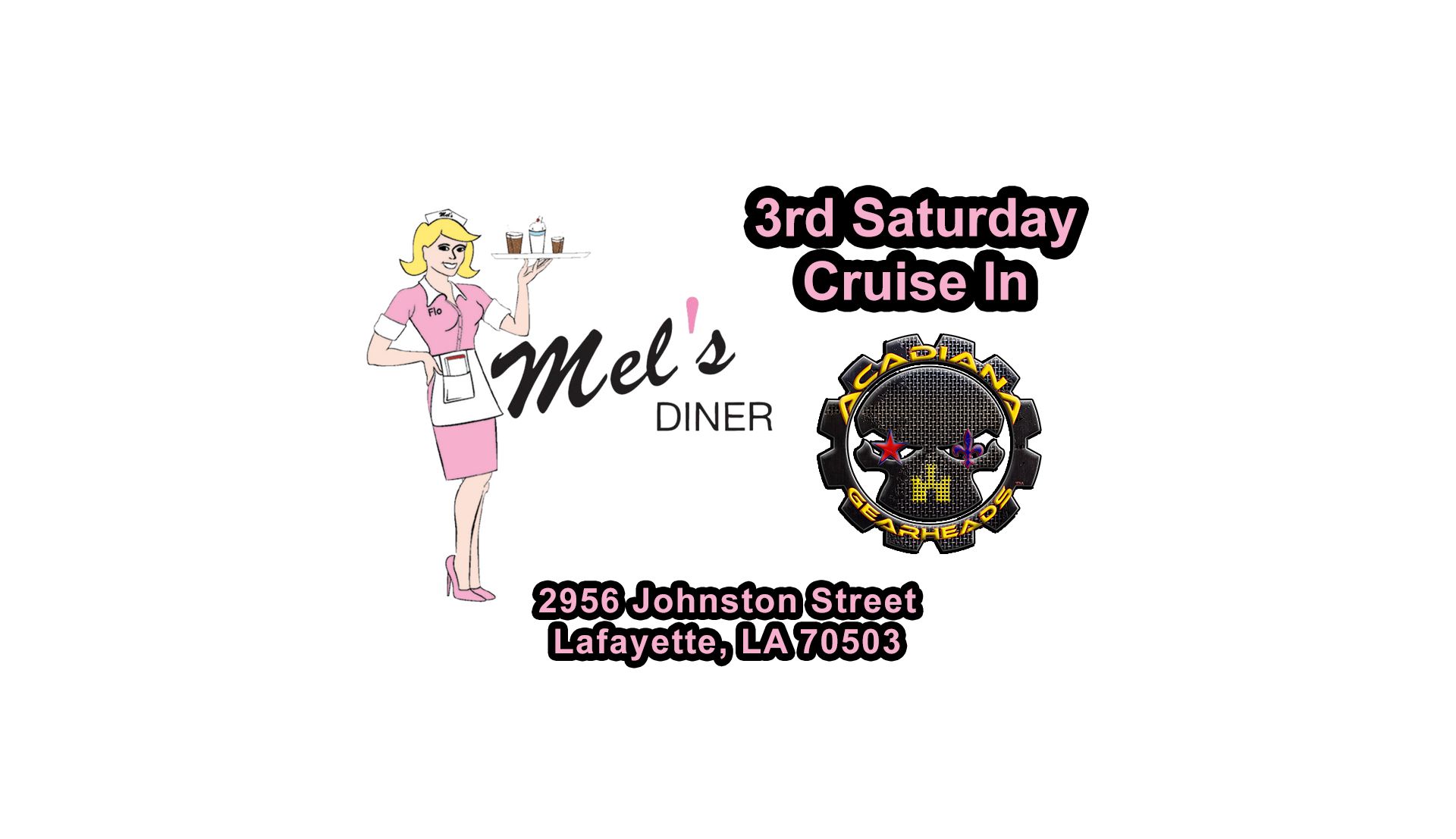 Mel's Diner 3rd Saturday Cruise in event at Mel's Diner in Lafayette, LA on August 15, 2026