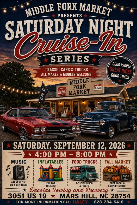 Middle Fork Market Saturday Night Cruise-In Series event at DeColas Towing and Recovery in Mars Hill, NC on September 12, 2026