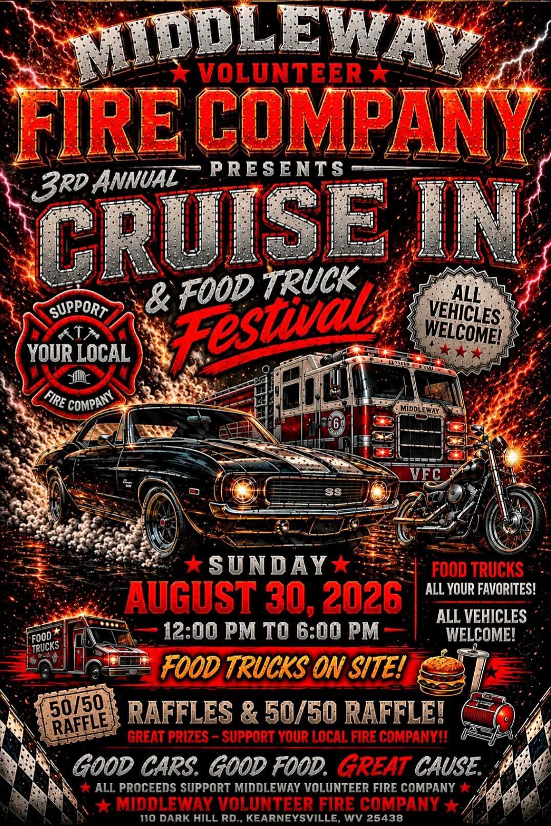 Middleway Volunteer Fire Company 3rd Annual Cruise in & Food Truck Festival event at Middleway Volunteer Fire Company in Kearneysville, WV on August 30, 2026