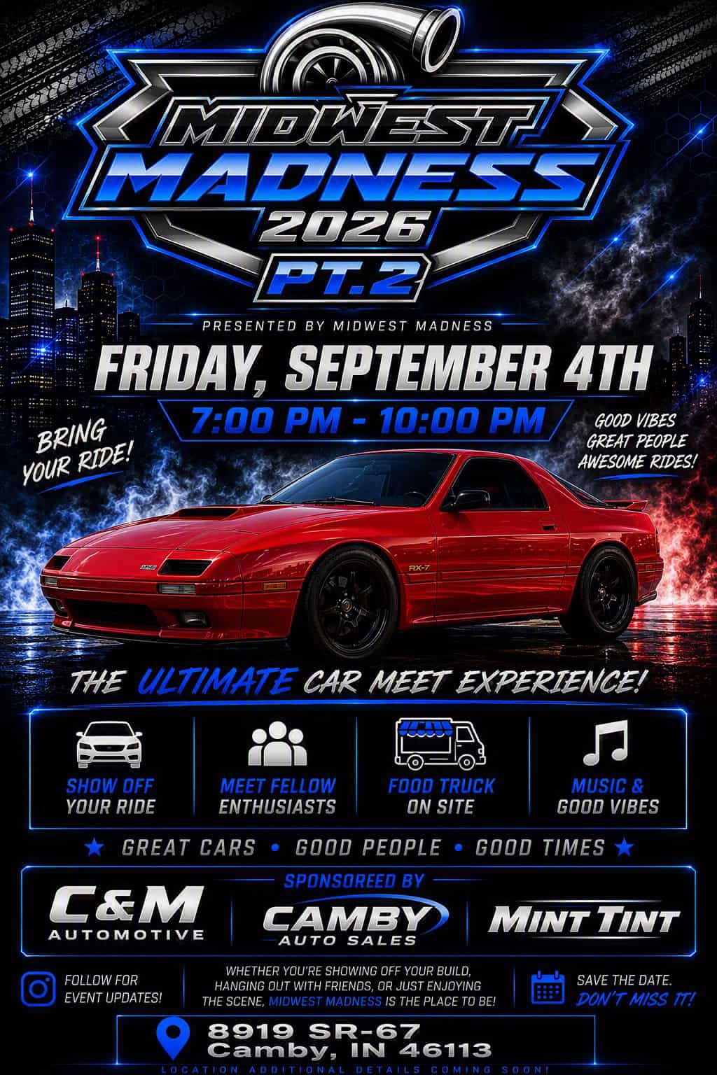Midwest Madness Pt. 2 Pre-Meet event at C&M Automotive in Camby, IN on September 4, 2026