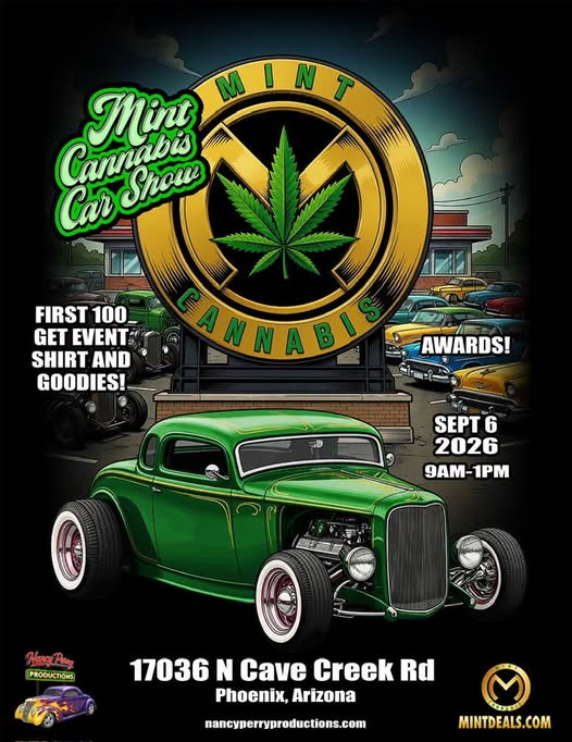 Mint Cannabis Car Show event at 17036 N Cave Creek Rd in Phoenix, AZ on September 6, 2026