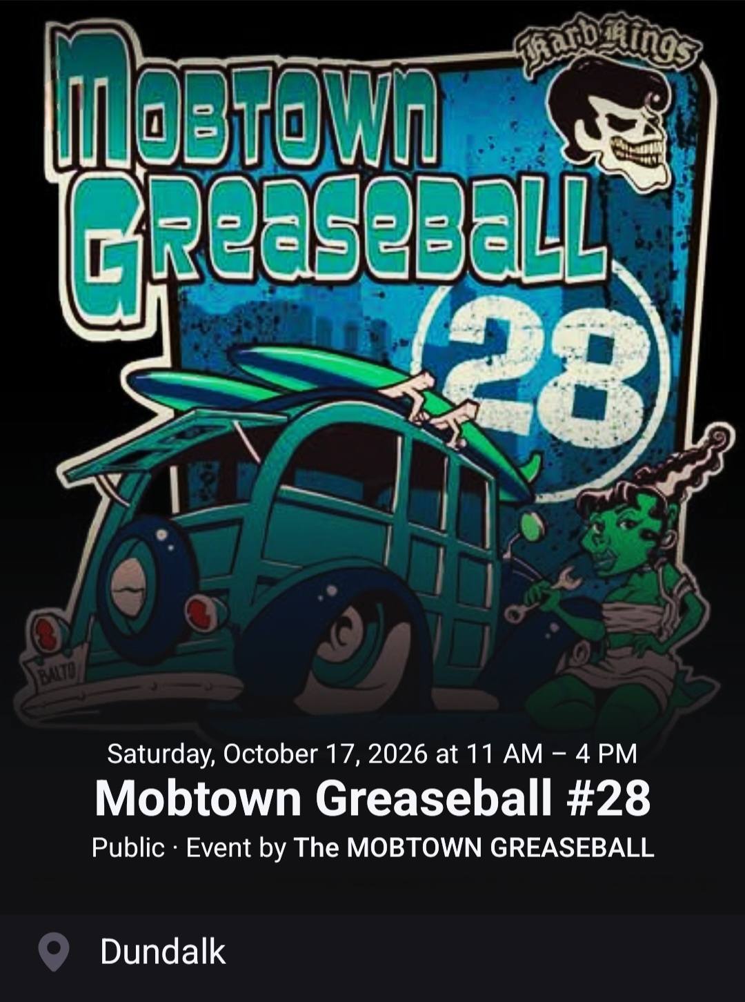 Mobtown Greaseball event at Dundalk American Legion Post 38 in Dundalk, MD on October 17, 2026