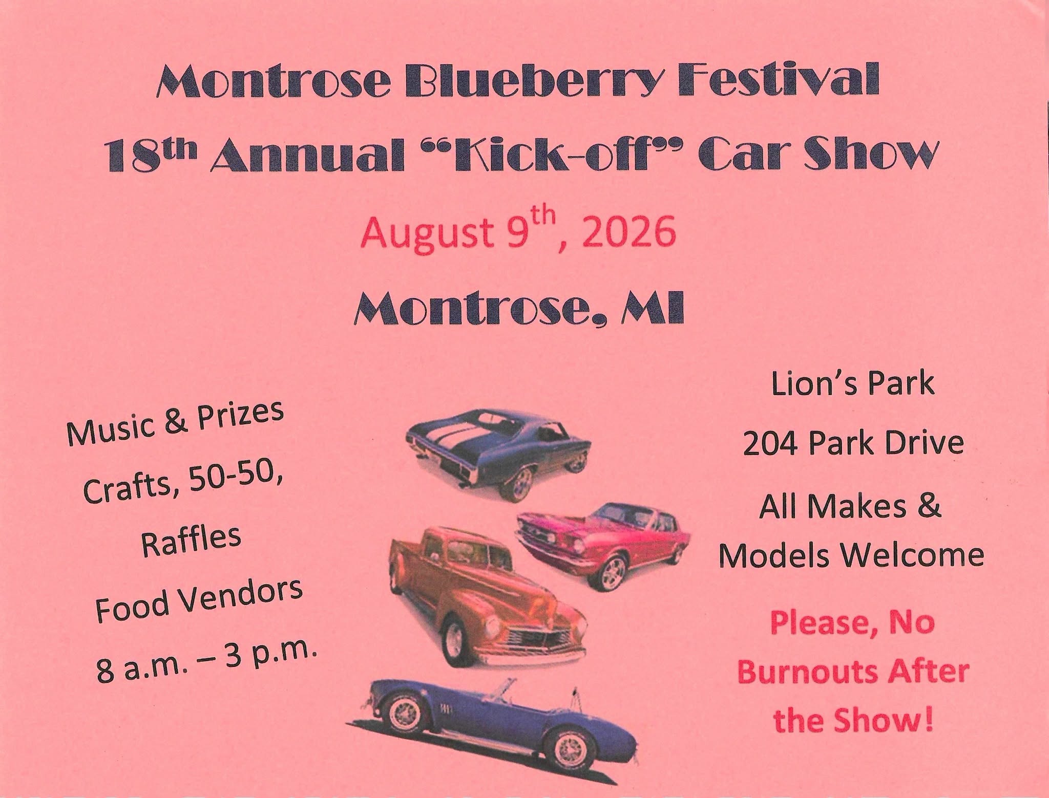 Montrose Blueberry Festival 18th Annual Kick-Off Car Show event at Lion's Park in Montrose, MI on August 9, 2026