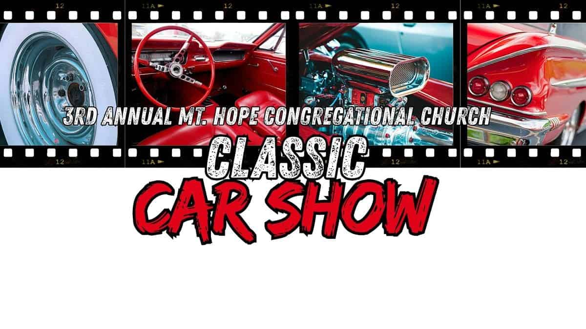 Mt. Hope Congregational Church 3rd Annual Classic Car Show event at 30330 Schoolcraft Road in Livonia, MI on September 12, 2026