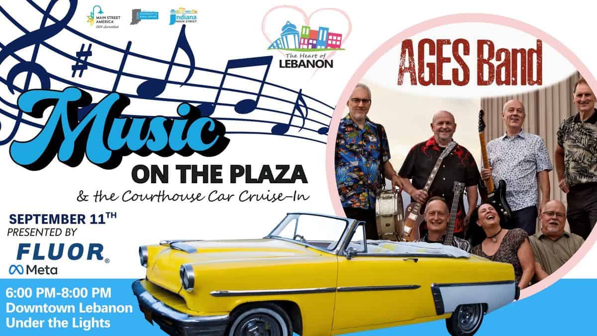Music on the Plaza & the Courthouse Car Cruise-In event at Downtown Lebanon in Lebanon, IN on September 11, 2026