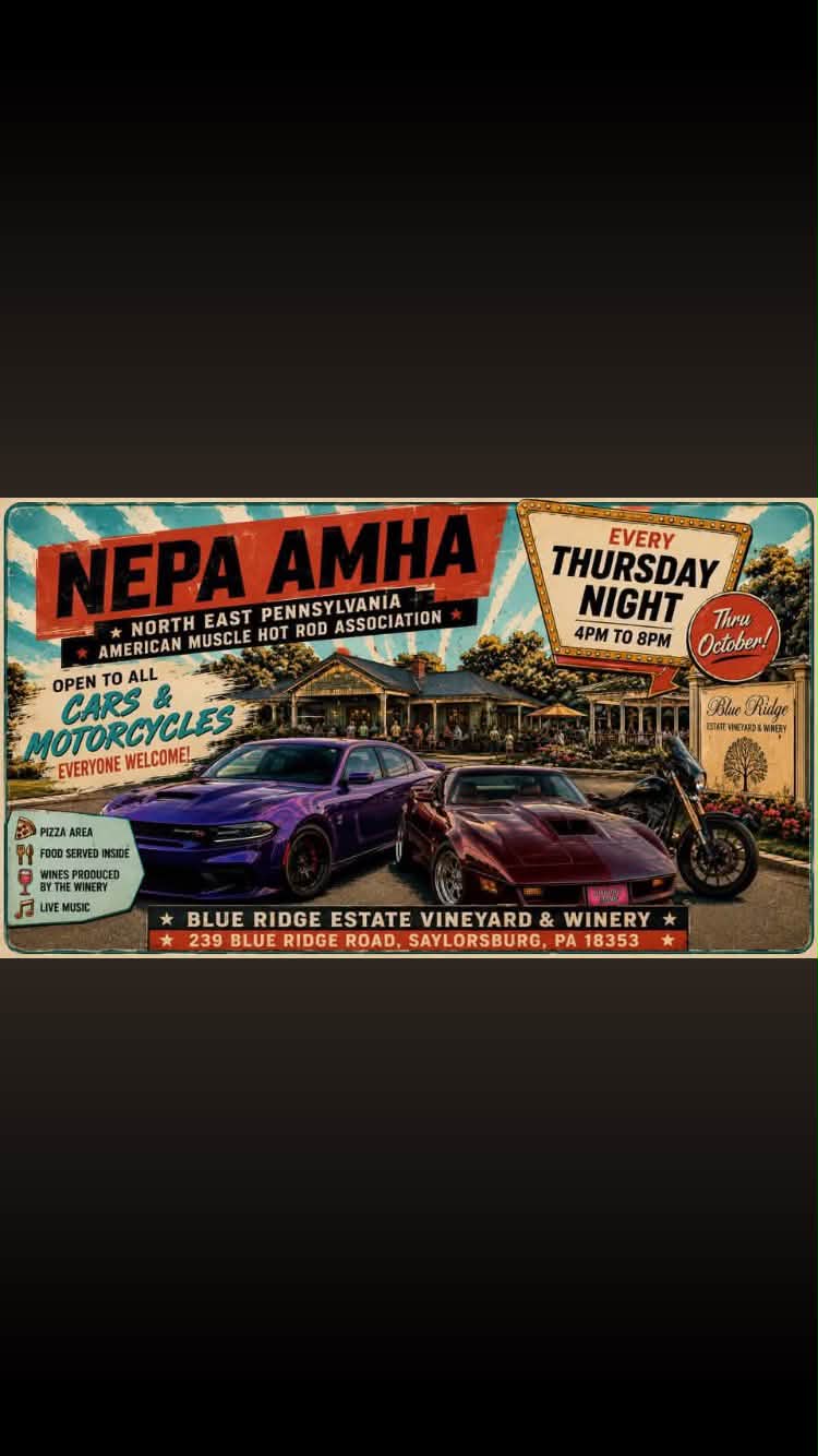 NEPA AMHA Weekly Car Cruise event at Blue Ridge Estate Vineyard & Winery in Saylorsburg, PA on August 27, 2026