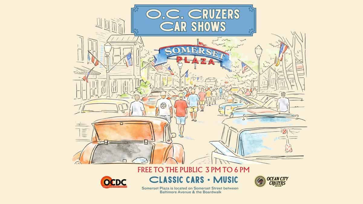 O.C. Cruzers Car Shows event at Somerset Plaza in Ocean City, MD on August 16, 2026