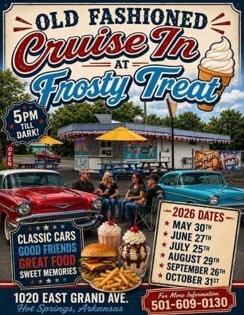 Old Fashioned Cruise in at Frosty Treat event at Frosty Treat in Hot Springs, AR on August 29, 2026